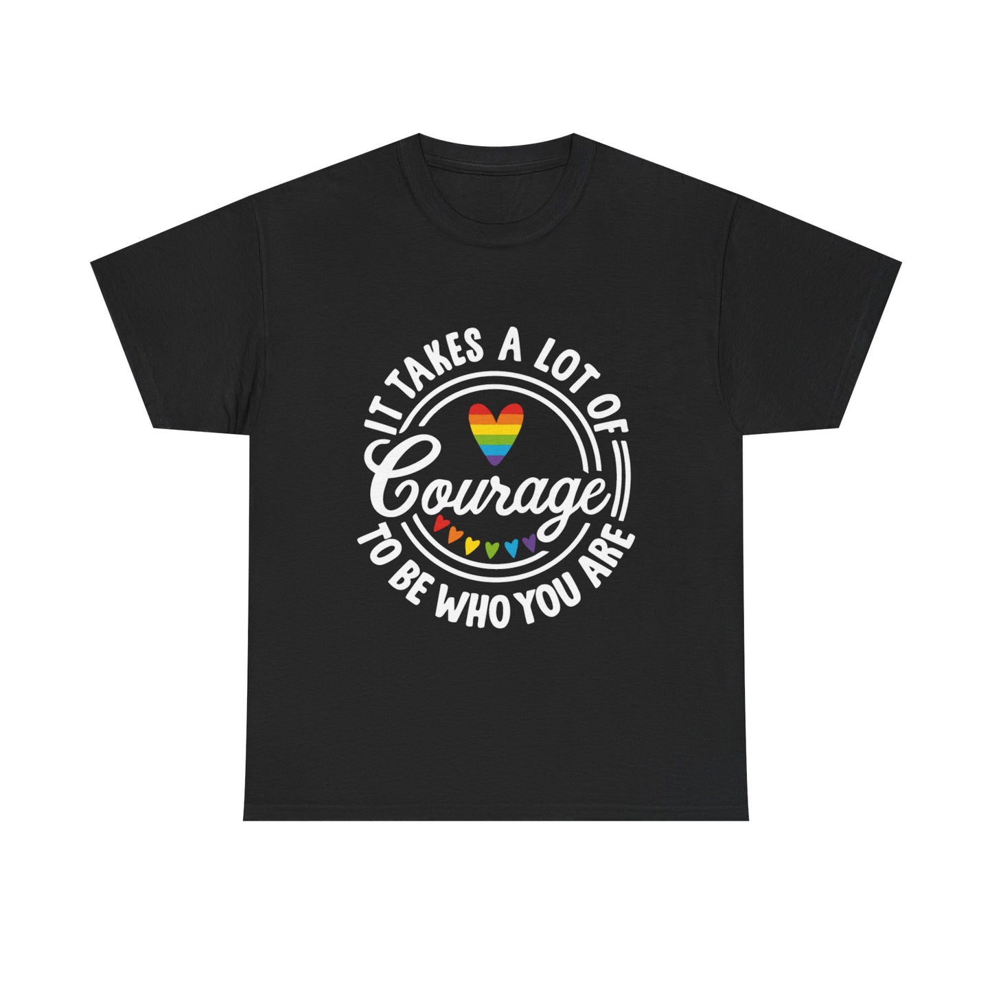 “It Takes a Lot of Courage” Pride Tee