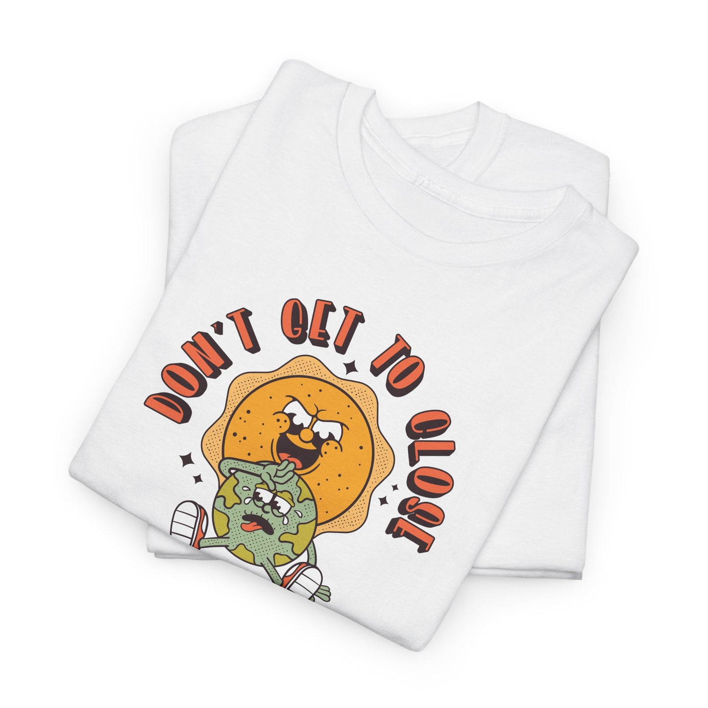 Don't Get Too Close Planet Drawing - Unisex Shirt - Basic Shirt