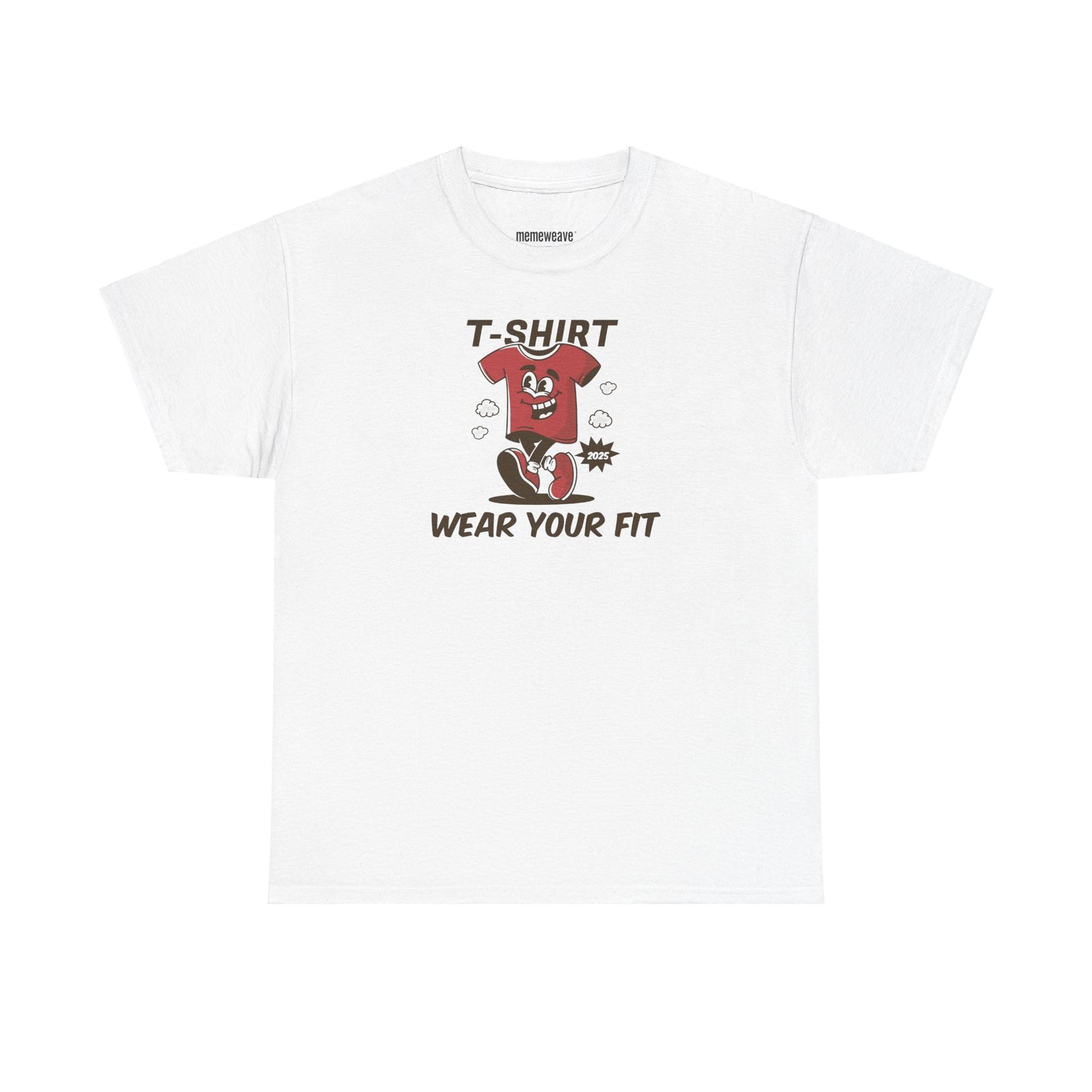 T Shirt Wear Your Fit - Unisex Shirt - Basic Shirt