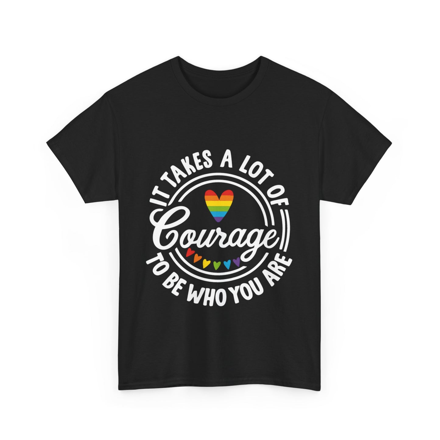 “It Takes a Lot of Courage” Pride Tee