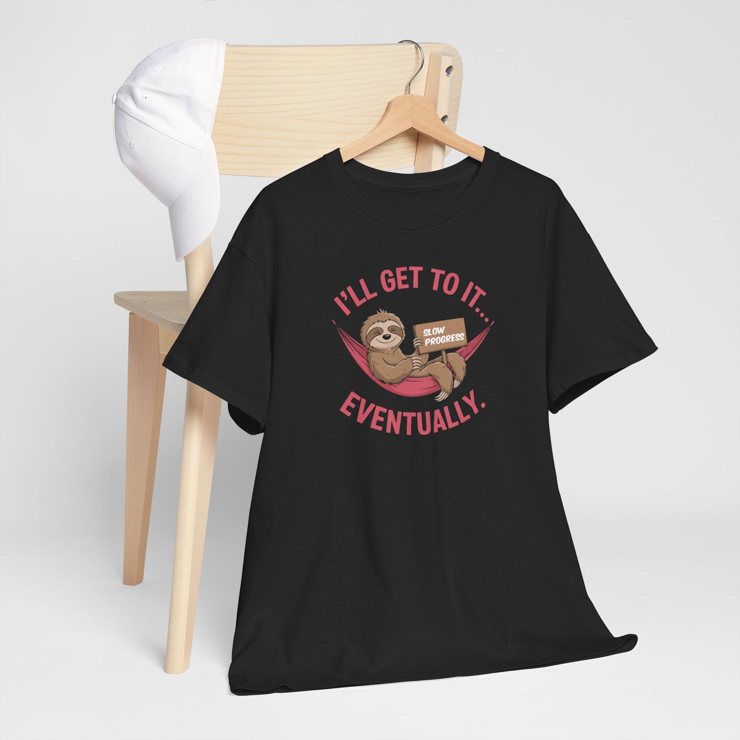 I'll Get To It Eventually Sloth On A Hammock - Unisex Shirt - Basic Shirt