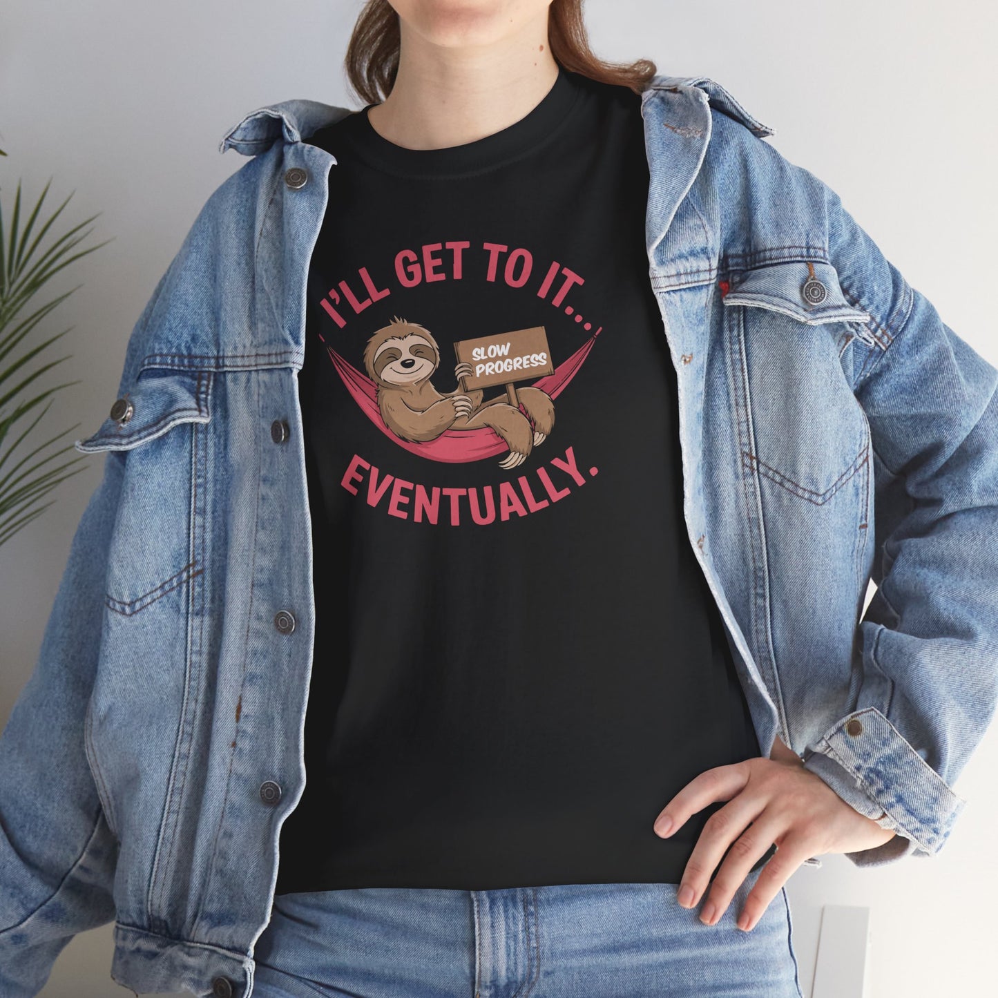 I'll Get To It Eventually Sloth On A Hammock - Unisex Shirt - Basic Shirt