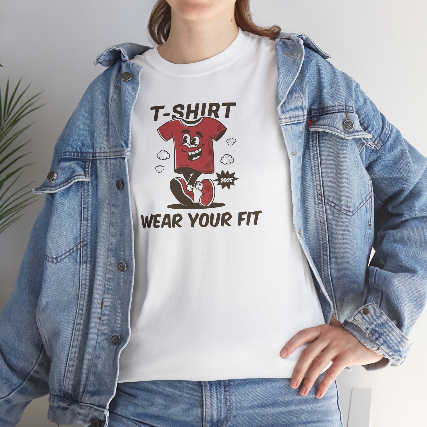 T Shirt Wear Your Fit - Unisex Shirt - Basic Shirt