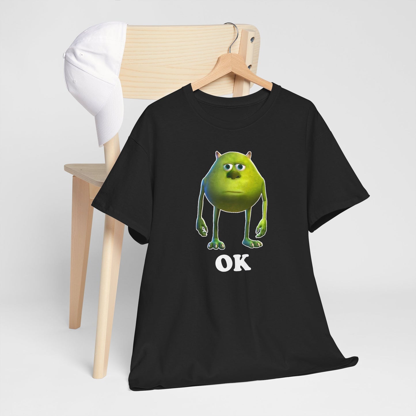 Mike Wazowski OK Monsters INC - Unisex Shirt - Meme Shirt