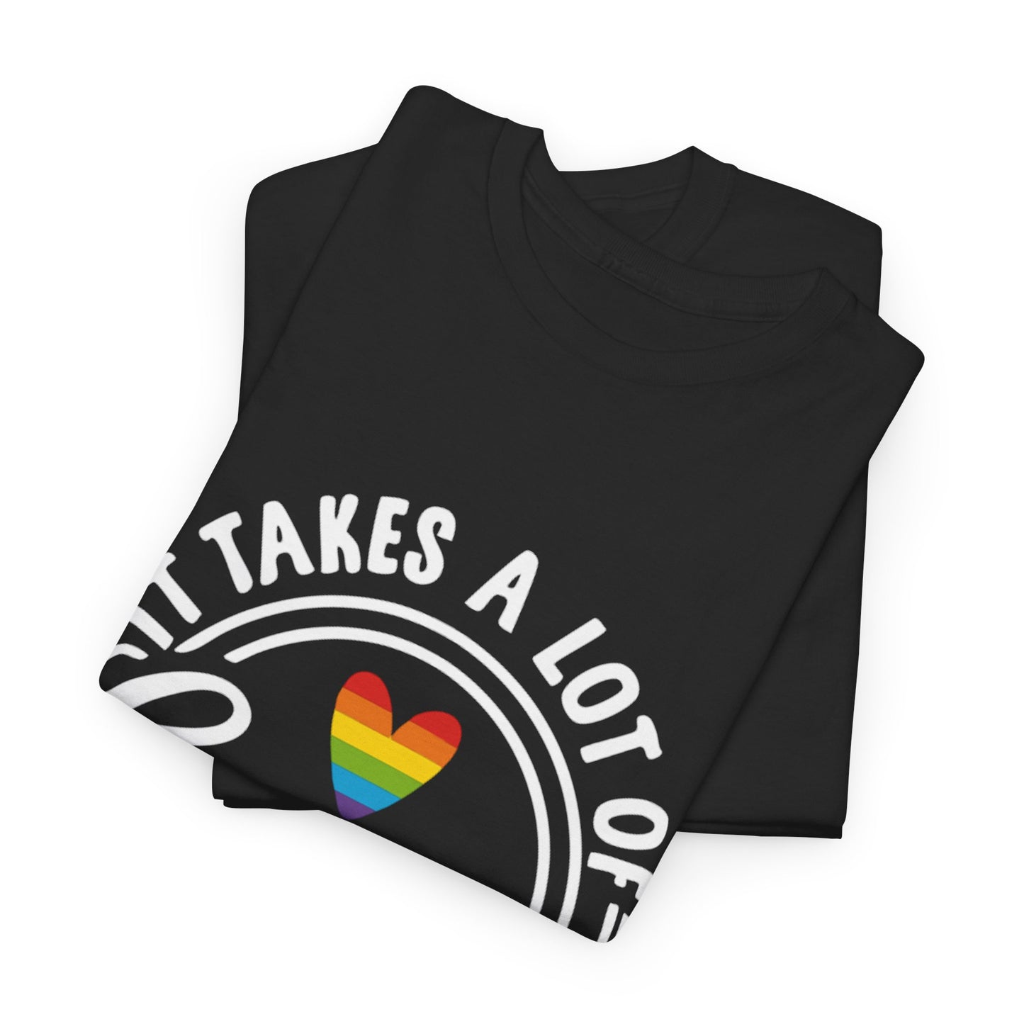 “It Takes a Lot of Courage” Pride Tee