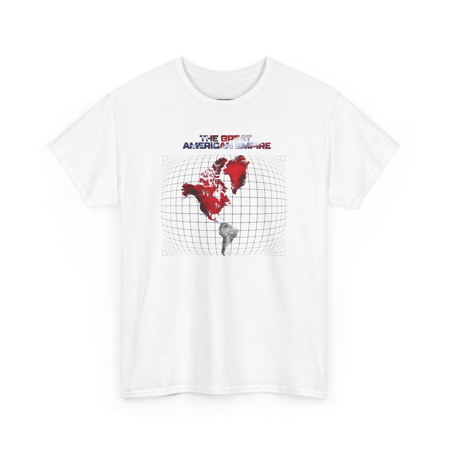 Make America Great Again - The American Empire - Unisex Shirt - Basic Shirt